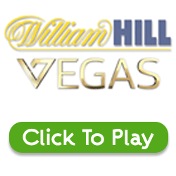 Click to play at William Hill Vegas